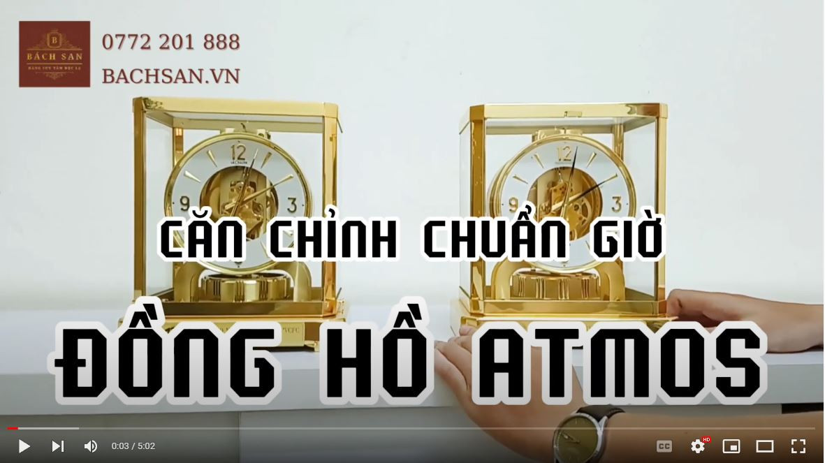 Cách chỉnh đồng hồ Atmos chạy đúng giờ