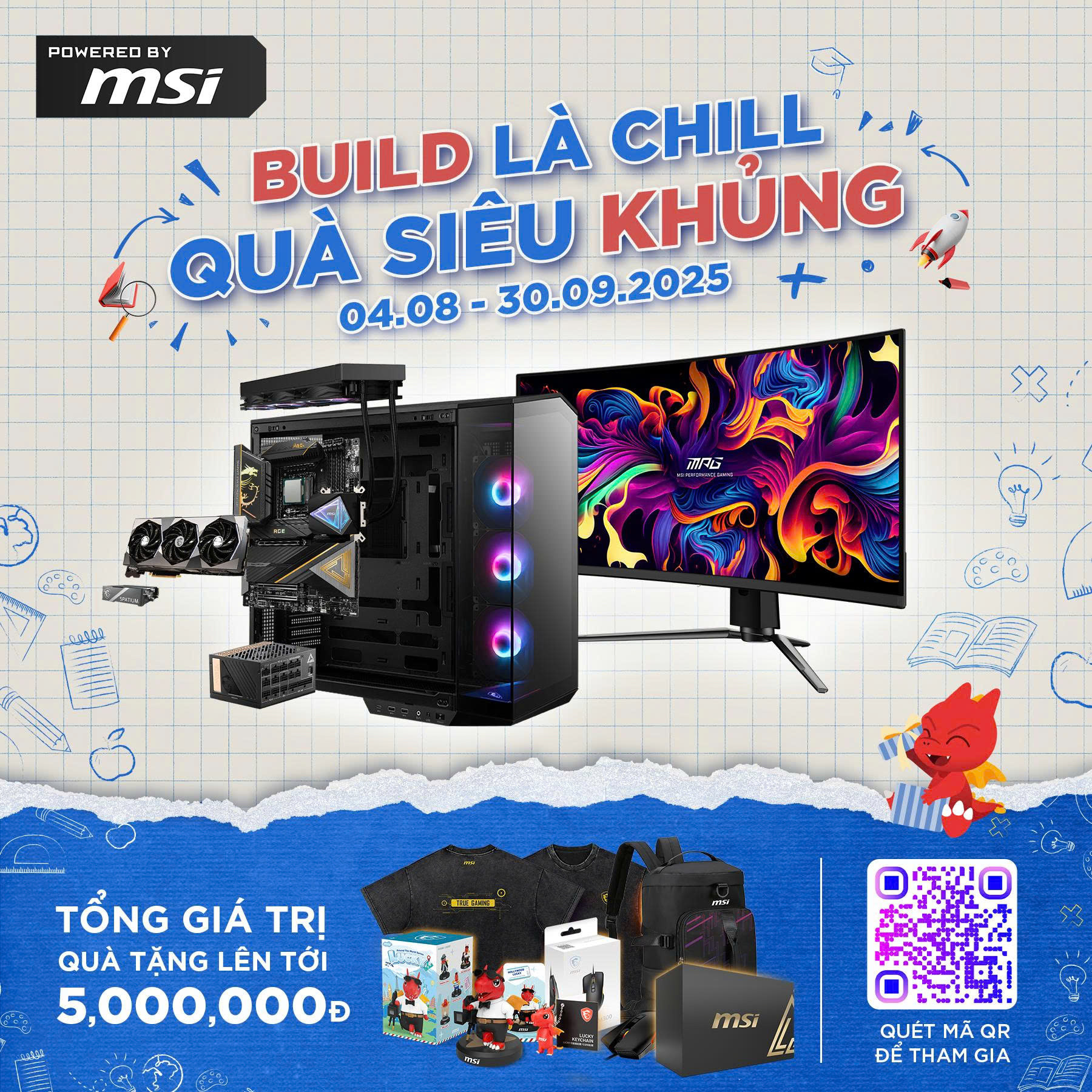 POWERED BY MSI -  BUILD LÀ CHILL, QUÀ SIÊU KHỦNG